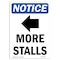 Signmission OSHA Notice, 5" Height, More Stalls Left Arrow Sign With Symbol, 5" X 3.5", Portrait OS-NS-D-35-V-14251 - alternate 1
